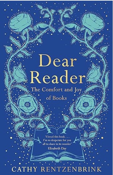 Dear Reader by Cathy&nbsp;Rentzenbrink